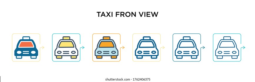 Taxi fron view vector icon in 6 different modern styles. Black, two colored taxi fron view icons designed in filled, outline, line and stroke style. Vector illustration can be used for web, mobile,