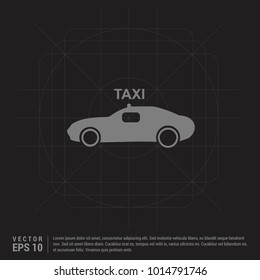 Taxi icon - Black Creative Background