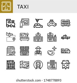 taxi icon set. Collection of Airport, Train, Travel, Automobile, Taxi, Touristic, Hotel, Tourist, Subway, Rickshaw icons