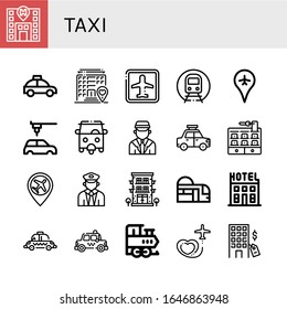 taxi icon set. Collection of Hotel, Taxi, Airport, Subway, Automobile, Rickshaw, Chauffeur, Train, Travel icons