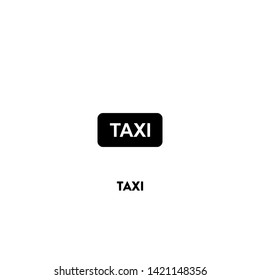 taxi icon vector. taxi sign on white background. taxi icon for web and app