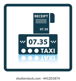 Taxi meter with receipt icon. Shadow reflection design. Vector illustration.