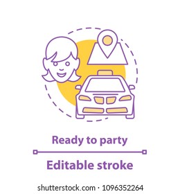 Taxi ordering concept icon. Ready to party idea thin line illustration. Destination point. Vector isolated outline drawing. Editable stroke