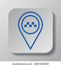 Taxi, pointer simple icon vector. Flat design. Paper cut design. Cutted blue symbol with shadow. Gray badge button, gray background.ai