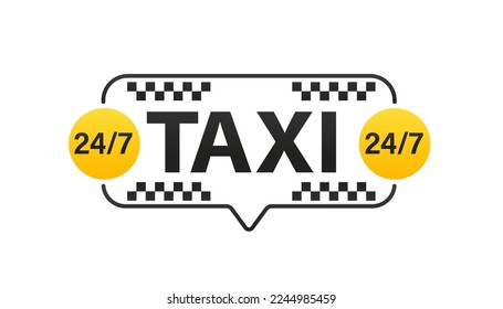 Taxi service badge. Taxi sign. Yellow sticker of taxi calling service. 24 hour service. Vector illustration