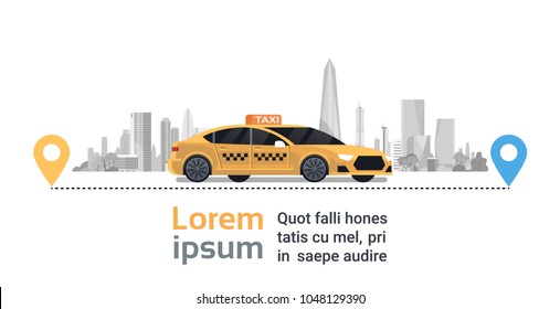 Taxi Service Banner, Yellow Cab Car On Street With Gps Pointers Over Silhouette City Background