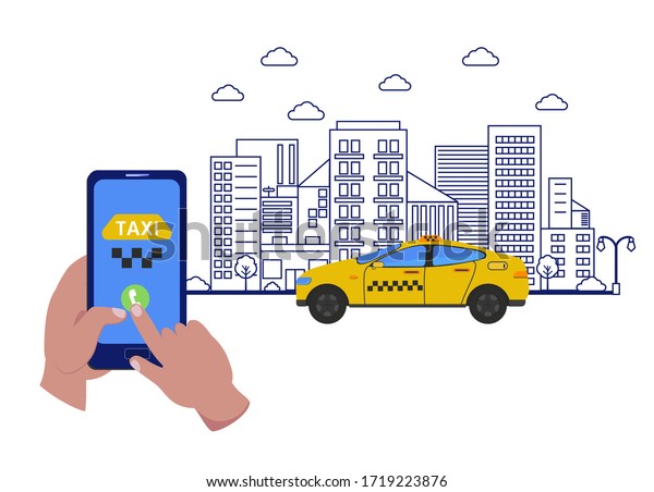 Taxi\
Service Concept. Hand holding smart phone with taxi app on display.\
Urban taxi service. Ordering or hailing a ride by car online. \
Poster, Banner, Flyer, Brochure. Vector\
illustration