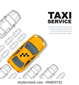 Taxi service concept. Vector banner, poster or flyer background template. Yellow cab and outline cars isolated on white. Street traffic, parking, city transport illustration.