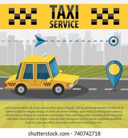 Taxi service concept. Yellow taxi car on a city landscape background vector illustration