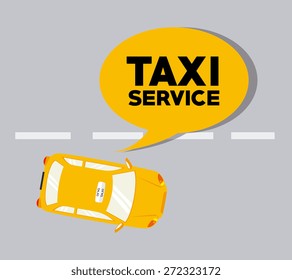 Taxi service design over gray background, vector illustration.