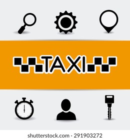 Taxi service design, vector illustration eps 10.
