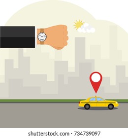 Taxi service. A hand with a clock is waiting for a taxi. A man looks at his watch and waits for a taxi. Taxi location. Flat design, vector illustration, vector.