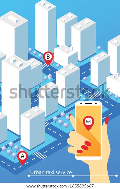 Taxi service. Mobile tracking system. Urban\
taxi service. Smartphone with taxi app on city background.\
Isometric vector illustration. Call a\
taxi