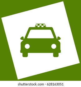 Taxi sign illustration. Vector. White icon obtained as a result of subtraction rotated square and path. Avocado background.