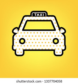 Taxi sign illustration. Vector. Yellow polka dot white icon with black contour at warm yellow background.