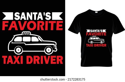 Taxi t-shirt santa's favorite taxi driver