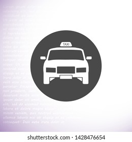 Taxi vector icon 10 eps , Lorem ipsum Flat design