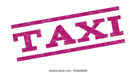 Taxi watermark stamp. Text caption between parallel lines with grunge design style. Rubber seal stamp with dirty texture. Vector purple color ink imprint on a white background.