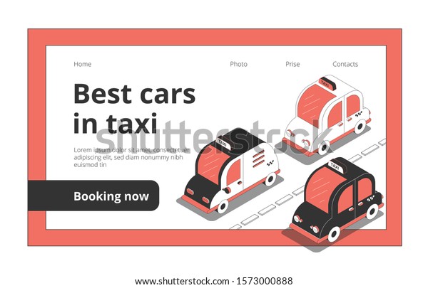 Taxi\
web page isometric website landing background with images of cab\
cars clickable links and text vector\
illustration