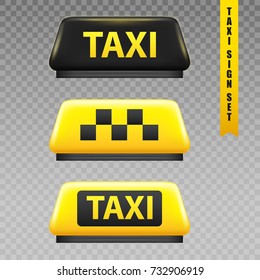 Taxi yellow sign transparent set realistic isolated vector illustration