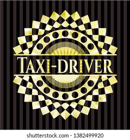 Taxi-driver shiny badge. Vector Illustration. Detailed.
