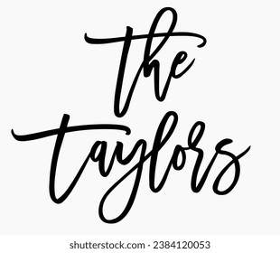 The taylor family name art design vector cut file