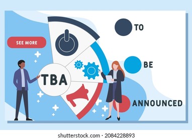 TBA - To Be Announced acronym. business concept background.  vector illustration concept with keywords and icons. lettering illustration with icons for web banner, flyer, landing 