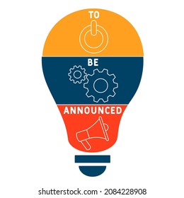 TBA - To Be Announced acronym. business concept background.  vector illustration concept with keywords and icons. lettering illustration with icons for web banner, flyer, landing 