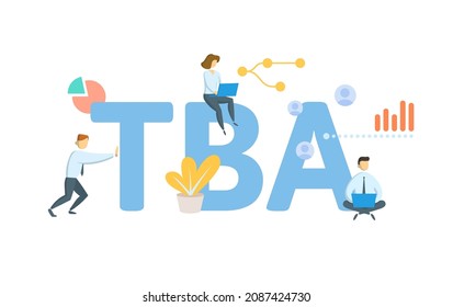 TBA, to be announced. Concept with keyword, people and icons. Flat vector illustration. Isolated on white.