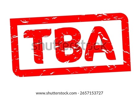 TBA To Be Announced stamp