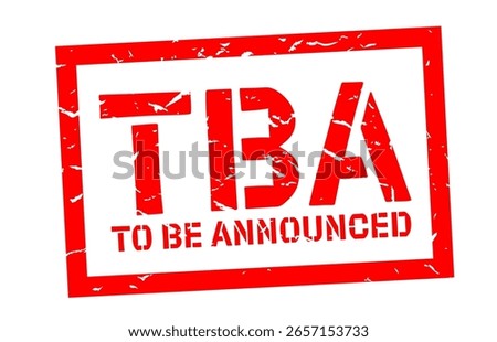 TBA To Be Announced stamp