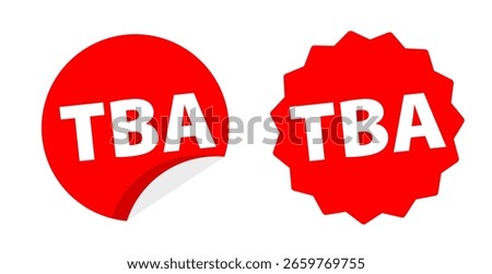 TBA To Be Announced sticker