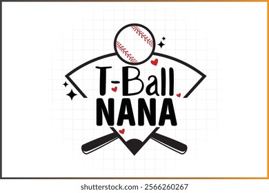 T-Ball Family Shirt Design, Baseball Family,   T-Ball Nana