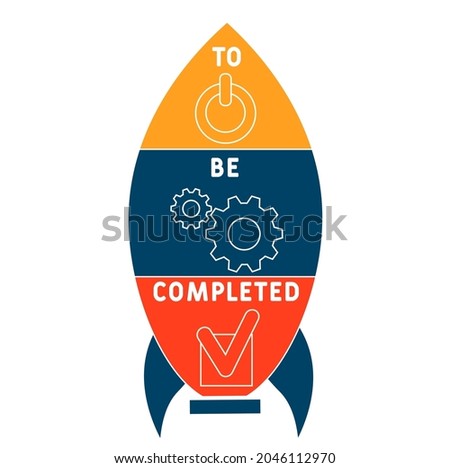 TBC - To Be Completed acronym. business concept background.  vector illustration concept with keywords and icons. lettering illustration with icons for web banner, flyer, landing 