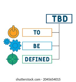TBD - To Be Defined acronym. business concept background.  vector illustration concept with keywords and icons. lettering illustration with icons for web banner, flyer, landing 