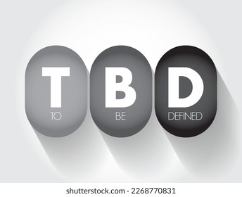 TBD - To Be Defined acronym, business concept background