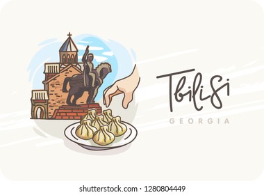 Tbilisi. Georgia. World travel. Decorative Text. Poster, postcard, calendar.  View to the old town. Hand with a plate of khinkali. Monument of King Vakhtang I Gorgasali near Metekhi Church.