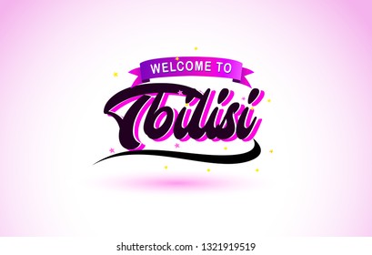 Tbilisi Welcome to Creative Text Handwritten Font with Purple Pink Colors Design Vector Illustration.