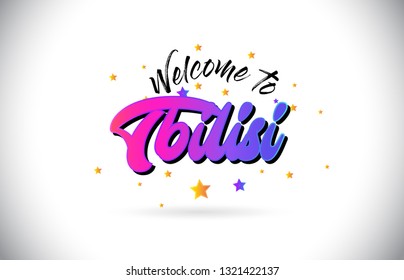 Tbilisi Welcome To Word Text with Purple Pink Handwritten Font and Yellow Stars Shape Design Vector Illusration.