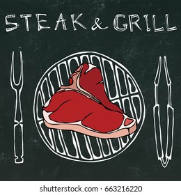 T-Bone Steak on the Grill for Barbecue, Tongs and Fork. Lettering Steak and Grill. Realistic Doodle Cartoon Style Hand Drawn Sketch Vector Illustration. Isolated on a Black Chalkboard Background.