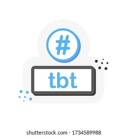 Tbt hashtag thursday throwback symbol message illustration chat. 3D flat banner. Vector illustration.