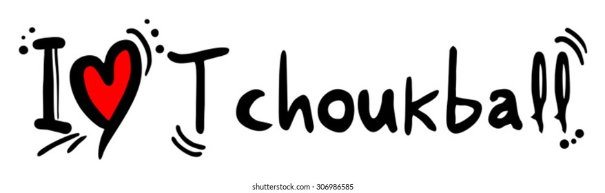 Tchoukball love