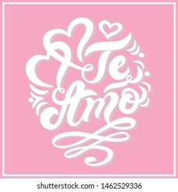 Te Amo. "I love you" in Italian. Hand drawn lettering. Vector illustration. Perfect logo for Wedding or Valentine's day design