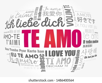 Te amo (I Love You in Spanish) word cloud in different languages of the world