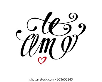 Te Amo love you Spanish text calligraphy vector lettering for Valentine card.