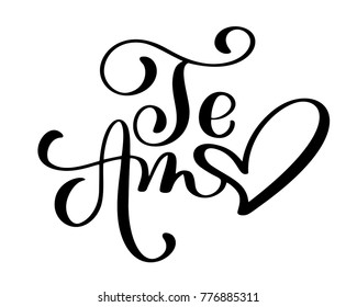 Te Amo love you Spanish text calligraphy vector lettering for Valentine card. Vector illustration for photo overlays, t-shirt print, flyer, poster design, mug, pillow