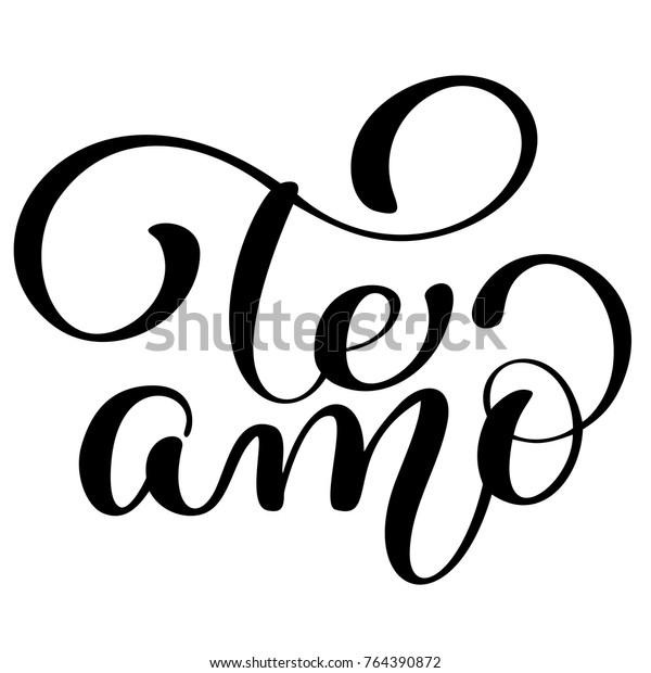 Te Amo Love You Spanish Text Stock Vector Royalty Free 764390872