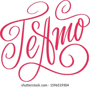 Te amo vector Lettering calligraphy quote te amo