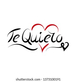 Te quiero - Love You on Spanish - lettering. Vector