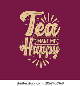 Tea is always a good idea hand lettering logo icon